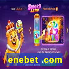 enebet .com